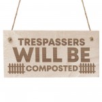 Funny Engraved Garden Signs Hanging Garden Shed Fence Plaque