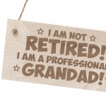 Funny Grandad Gift Not Retired Fathers Day Birthday Gifts