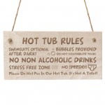 Hot Tub Rules Funny Wooden Hanging Plaque Gift Garden Home
