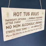 Hot Tub Rules Funny Wooden Hanging Plaque Gift Garden Home