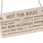 Hot Tub Rules Funny Wooden Hanging Plaque Gift Garden Home