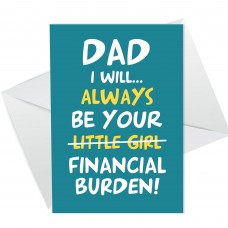 Funny Happy Fathers Day Card For Dad From Daughter Birthday Card