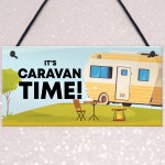 Caravan Sign Novelty Campervan Sign Caravan Lover Gift Birthday