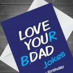 Red Ocean Funny Hilarious Birthday Cards For Dad Card