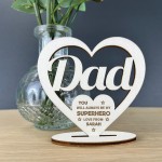 Fathers Day Gift Superhero Gift Wood Heart Dad Birthday Gift