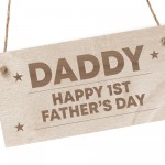 Daddy First Fathers Day Wooden Sign Gift For Dad 1st Fathers Day