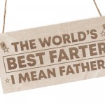 Worlds Best Farter Mean Father Fathers Day Gift Dad Birthday