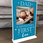 Fathers Day Gift From Daughter Plaque Daughter First Love