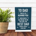 Fathers Day Sign Novelty Gift For Dad Standing Plaque Birthday