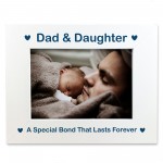 Dad And Daughter Gift Photo Frame Fathers Day Birthday Gift