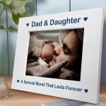 Dad And Daughter Gift Photo Frame Fathers Day Birthday Gift