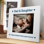Dad And Daughter Gift Photo Frame Fathers Day Birthday Gift