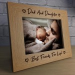  Dad And Daughter Gift Best Friend Gift Photo Frame Fathers Day