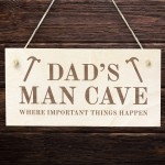 Dads Man Cave Sign Hanging Wood Plaque Gift For Dad Birthday