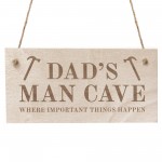 Dads Man Cave Sign Hanging Wood Plaque Gift For Dad Birthday