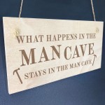 Man Cave Sign Hanging Wood Plaque Shed Garage Sign Dad Daddy