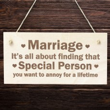 Funny Marriage Plaque Novelty Wedding Anniverary Sign Gift