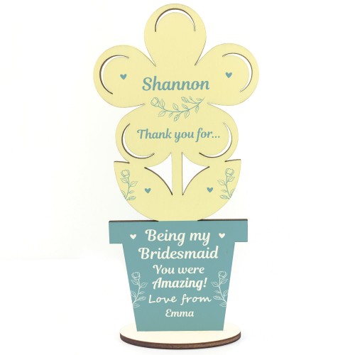 Thank You Bridesmaid Gift Wood Flower Personalised Friend Gift