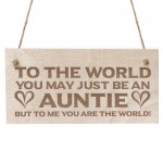 Novelty Gift For Auntie Birthday Christmas Engraved Wood Sign