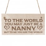 Nanny Gifts From Grandchildren Wood Sign Engraved Birthday Xmas