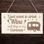 Funny Caravan Sign Engraved Plaque Wine Gift Friendship Sign