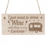 Funny Caravan Sign Engraved Plaque Wine Gift Friendship Sign