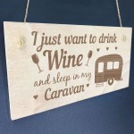 Funny Caravan Sign Engraved Plaque Wine Gift Friendship Sign