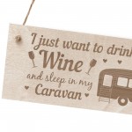 Funny Caravan Sign Engraved Plaque Wine Gift Friendship Sign