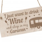 Funny Caravan Sign Engraved Plaque Wine Gift Friendship Sign