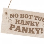 Funny Hot Tub Signs NO HOT TUB HANKY PANKY Hot Tub Accessories