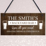 Funny BACKYARD BAR Sign For Outside Garden Personalised Shed 