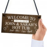 Hot Tub Sign For Garden Personalised Shed Sign Wall Plaque Gift