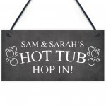 Personalised Hot Tub Sign Hanging Wall Garden Plaque Shed Sign