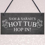 Personalised Hot Tub Sign Hanging Wall Garden Plaque Shed Sign
