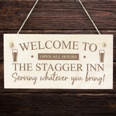 Funny Bar Sign STAGGER INN Engraved Sign Landlord Gift Pub Sign