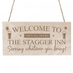 Funny Bar Sign STAGGER INN Engraved Sign Landlord Gift Pub Sign