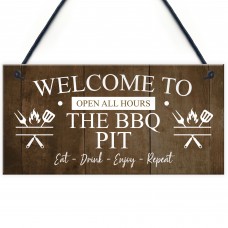 The BBQ Pit Hanging Outdoor Garden Barbecue Gift Sign