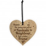 Neighbour Thank You Gifts Engraved Wooden Heart Christmas Gift