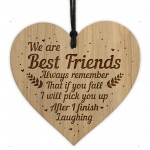 FUNNY Best Friend Sign Engraved Heart Friendship Sign