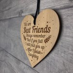 FUNNY Best Friend Sign Engraved Heart Friendship Sign