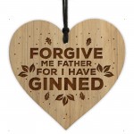 FUNNY Gin Sign Wood Engraved Heart Gin Gift Home Bar Sign