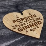 FUNNY Gin Sign Wood Engraved Heart Gin Gift Home Bar Sign