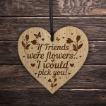 Friend Gift Wood Engraved Heart Birthday Christmas Keepsake Gift