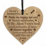 Mum Memorial Present Engraved Heart Memorial Sign For Mum