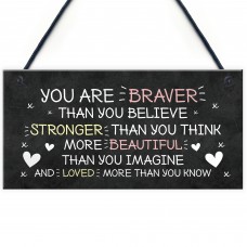 Friendship Sign Hanging Braver Stronger Beautiful Wall Decor 