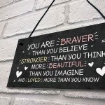 Friendship Sign Hanging Braver Stronger Beautiful Wall Decor 