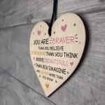 Braver Strong Beautiful Best Friend Inspirational Friendship