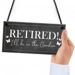  Garden Plaque Novelty Retirement Gift Hanging Door Shed Sign 