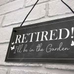  Garden Plaque Novelty Retirement Gift Hanging Door Shed Sign 