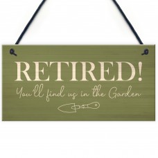 Funny Garden Sign Novelty Retirement Gift Hanging Door Shed Sign